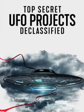 [夸克网盘]美国纪录片《UFO档案：终极解密》（2021）科幻 / 悬疑 / 纪录片